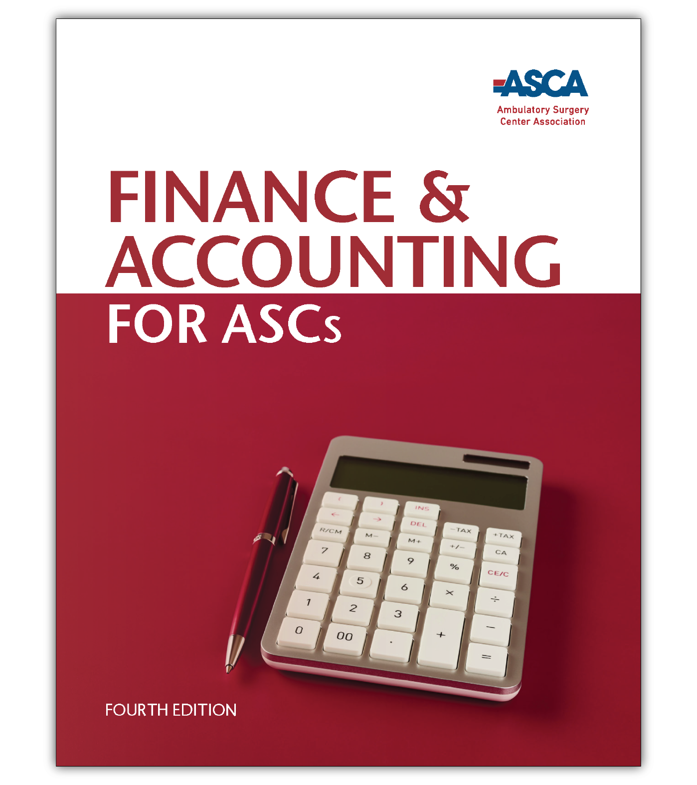Finance & Accounting for ASCs, 4th Edition (Paperback)