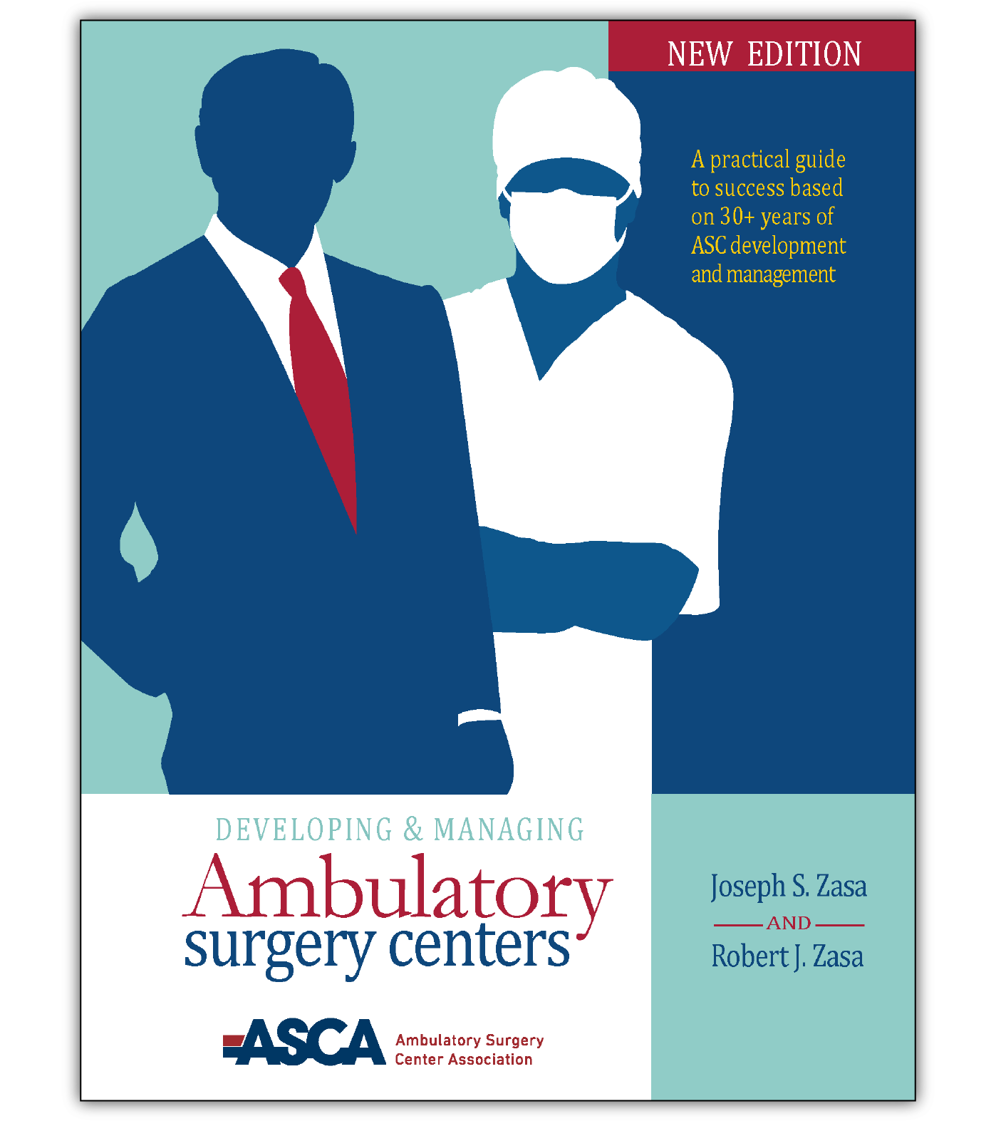 Developing & Managing Ambulatory Surgery Centers